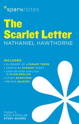 The Scarlet Letter Sparknotes Literature Guide: Volume 57 - Sparknotes, and Hawthorne, Nathaniel