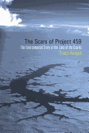 The Scars of Project 459: The Environmental Story of the Lake of the Ozarks