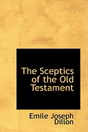 The Sceptics of the Old Testament