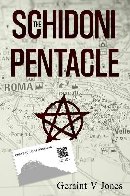 The Schidoni Pentacle - Jones, Geraint V