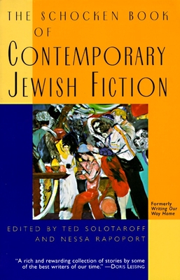 The Schocken Book of Contemporary Jewish Fiction - Solotaroff, Ted, and Rapoport, Nessa