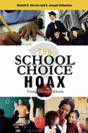 The School Choice Hoax: Fixing America's Schools