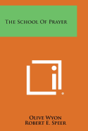 The School of Prayer