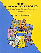 The School Portfolio: A Comprehensive Framework for School Improvement