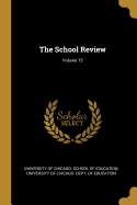 The School Review; Volume 15