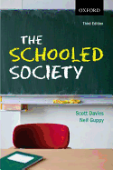 The Schooled Society: An Introduction to the Sociology of Education