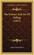 The Science and Art of Selling (1921)