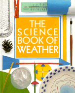 The Science Book of Weather: The Harcourt Brace Science Series - Ardley, Neil