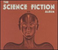 The Science Fiction Album - Original Soundtrack