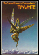 The Science Fiction and Fantasy World of Tim White - White, Tim, and Tiger, Paper