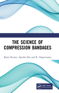 The Science of Compression Bandages