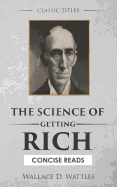 The Science of Getting Rich: The Secret Behind 'the Secret'