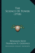 The Science Of Power (1918)