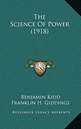 The Science Of Power (1918)