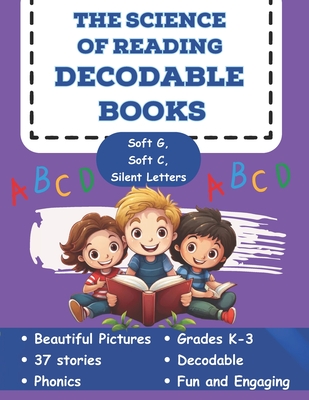 The Science of Reading Decodable Books: Soft g, Soft C, and Silent Letters - Free, Adam