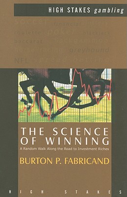 The Science of Winning - Fabricand, Burton P