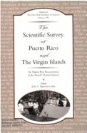 The Scientific Survey of Puerto Rico and the Virgin Islands: An Eighty-Year Reassessment of the Islands' Natural History - Fugueroa Colon, Julio C. (Editor), and Figueroa, Julio C.