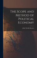 The Scope and Method of Political Economy