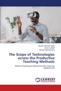 The Scope of Technologies across the Productive Teaching Methods