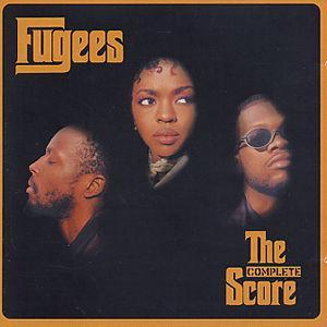 The Score [Complete] - Fugees
