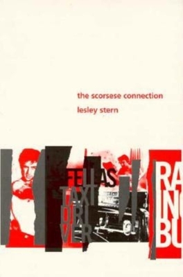 The Scorsese Connection - Stern, Lesley