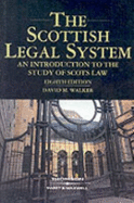 The Scottish Legal System: An Introduction to the Study of Scots Law