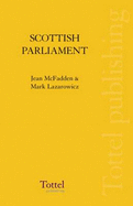 The Scottish Parliament: An Introduction