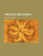 The Scottish Songs