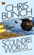 The Scoundrel Worlds (Star Risk #2) - Bunch, Chris