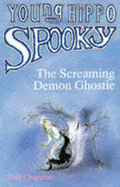 The Screaming Demon Ghostie