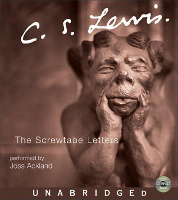 The Screwtape Letters CD - Lewis, C S, and Ackland, Joss (Read by)