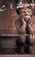 The Screwtape Letters - Lewis, C S, and Ackland, Joss (Read by)