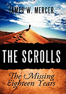 The Scrolls: The Missing Eighteen Years