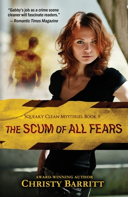 The Scum of All Fears - Barritt, Christy