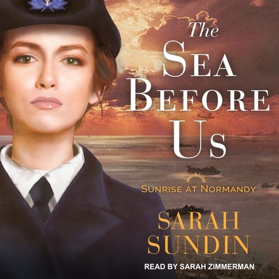 The Sea Before Us - Sundin, Sarah, and Zimmerman, Sarah (Read by)