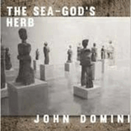 The Sea-God's Herb: Reviews and Essays