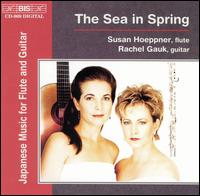 The Sea in Spring - Rachel Gauk (guitar); Susan Hoeppner (flute)