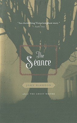 The Seance - Harwood, John