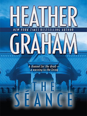 The Seance - Graham, Heather
