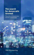 The Search for Democratic Renewal: The Politics of Consultation in Britain and Australia