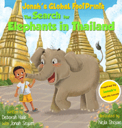 The Search for Elephants in Thailand