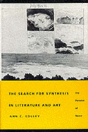 The Search for Synthesis in Literature and Art: The Paradox of Space