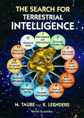 The Search for Terrestrial Intelligence - Leenders, K L, and Taube, M