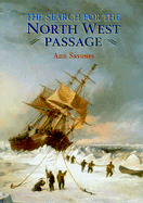 The Search for the North West Passage