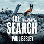 The Search: The life of a mountain rescue search dog team