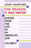 The Season, It Was Winter