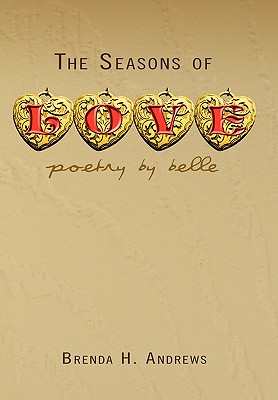 The Seasons of Love - Andrews, Brenda H