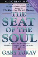 The Seat of the Soul - Zukav, Gary (Read by)
