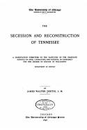 The Secession and Reconstruction of Tennessee