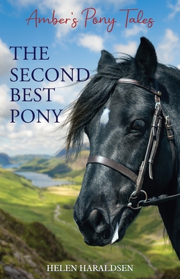 The Second Best Pony - Haraldsen, Helen